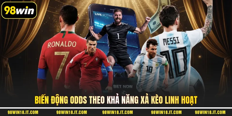bien-dong-odds-theo-kha-nang-xa-keo-linh-hoat