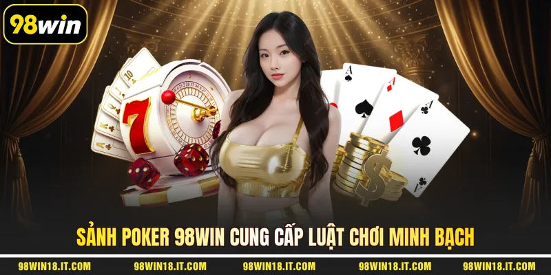 sanh-poker-98win-cung-cap-luat-choi-minh-bach