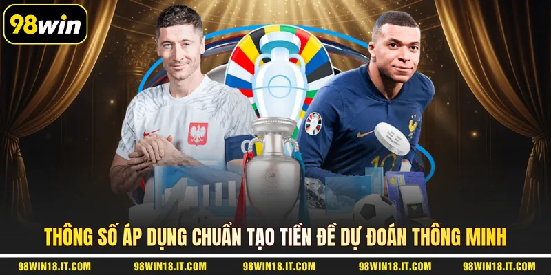 thong-so-ap-dung-chuan-tao-tien-de-du-doan-thong-minh